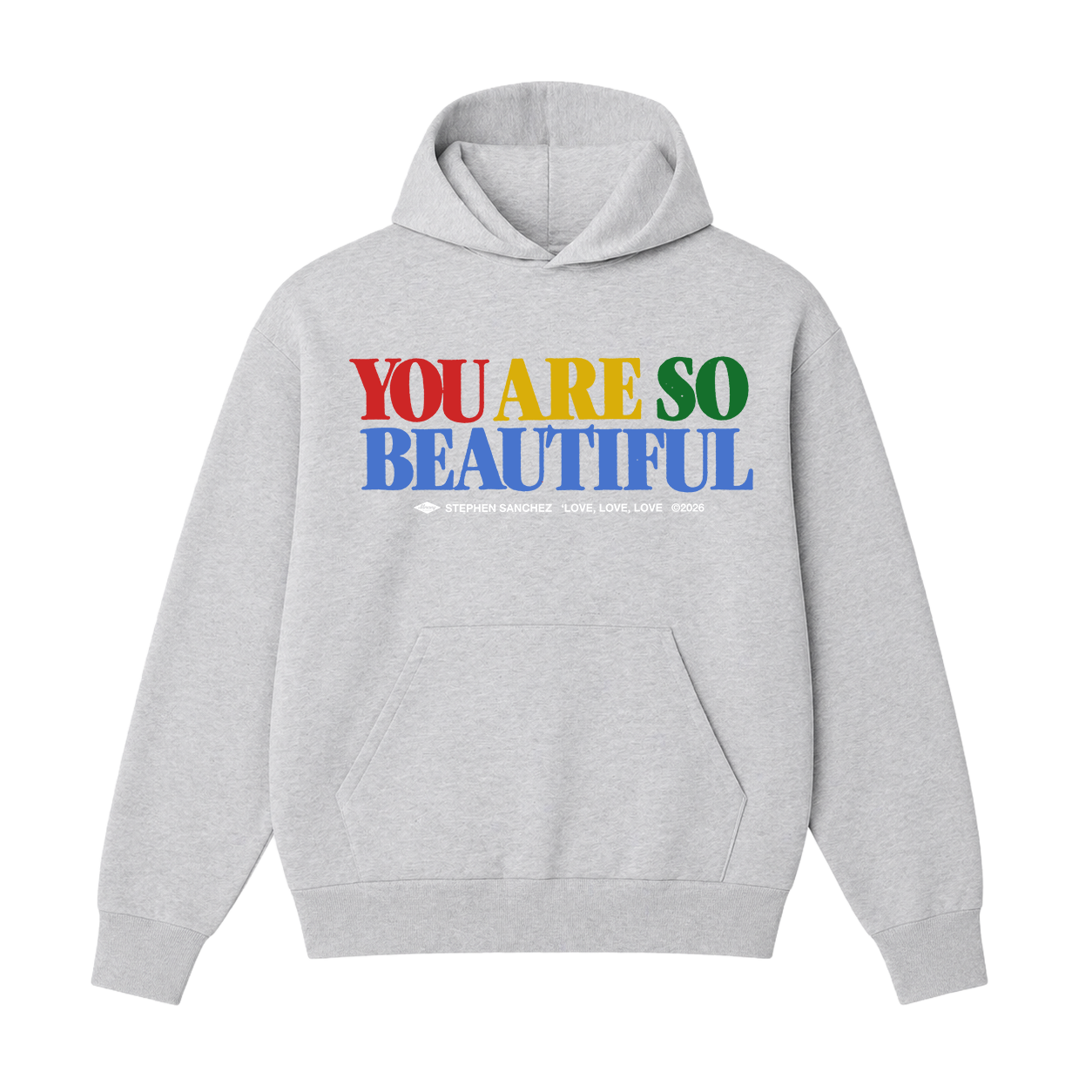 You Are So Beautiful Hoodie